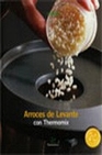 Libro :ARROCES DE LEVANTE CON THERMOMIX de VV.AA.