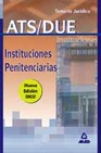 Libro :ATS/DUE,   INSTITUCIONES PENITENCIARIAS. TEMARIO JURDICO de Martos Navarro, Fernando