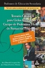 Libro :CICLOS FORMATIVOS Y CUERPO DE PROFESORES TCNICOS DE FORMACIN PROFESIONAL. TEMA de VV.AA.
