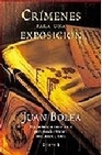 Libro :CRMENES PARA UNA EXPOSICIN de Bolea, Juan