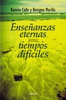 Libro :ENSANZAS ETERNAS PARA TIEMPOS DIFCILES de VV.AA.