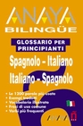 Libro :ANAYA BILINGE ESPAOL-ITALIANO/ITALIANO-ESPAOL de AA.VV.