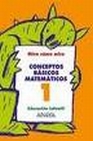 Libro :CONCEPTOS BSICOS MATEMTICOS 1 de VV.AA.