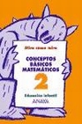 Libro :CONCEPTOS BSICOS MATEMTICOS 2 de VV.AA.