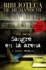 Libro :BIBLIOTECA DE MEDIANOCHE. SANGRE EN LA ARENA de SHADOW, NICK