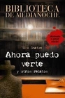 Libro :AHORA PUEDO VERTE de SHADOW, NICK