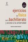 Libro :EJERCICIOS DE FSICA PARA BACHILLERATO de Navarro Gonzlez, Francisco