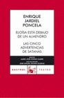 Libro :ELOSA EST DEBAJO DE UN ALMENDRO /LAS CINCO ADVERTENCIAS DE SATANS de Jardiel Poncela, Enrique