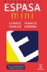 Libro :DICCIONARIO ESPASA MINI ESPAOL FRANCS/ FRANCS ESPAOL de VV.AA.
