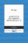Libro :ANTOLOGA DE CUENTOS ANTES DE LOS DECIOCHO de VV.AA.