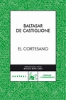 Libro :EL CORTESANO de De Castiglione, Baltasar
