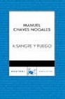 Libro :A SANGRE Y FUEGO de Chaves Nogales, Manuel