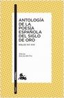 Libro :ANTOLOGA POESIA ESPAOLA SIGLO DE ORO de Jauralde Pou, Pablo