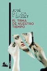 Libro :EL TEMA DE NUESTRO TIEMPO de Ortega y Gasset, Jos