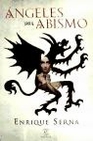 Libro :NGELES DEL ABISMO de SERNA,ENRIQUE