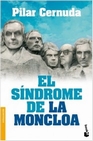Libro :EL SINDROME DE LA MONCLOA de Cernuda, Pilar