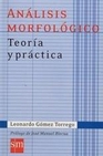 Libro :ANLISIS MORFOLGICO 07 de Gmez Torrego, Leonardo