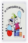 Libro :CUMPLEAOS DE LINO.(PECA Y LINO) de VV.AA.