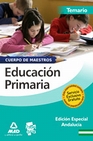 Libro :CUERPO DE MAESTROS. EDUCACIN PRIMARIA. TEMARIO. EDICIN ESPECIAL ANDALUCA de VV.AA.