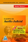 Libro :CUERPO DE AUXILIO JUDICIAL DE LA ADMINISTRACIN DE JUSTICIA. TEMARIO. VOLUMEN II de VV.AA.