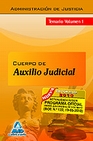 Libro :CUERPO DE AUXILIO JUDICIAL DE LA ADMINISTRACIN DE JUSTICIA.VOL. I de VV.AA.