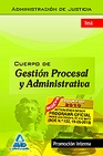 Libro :CUERPO DE GESTIN PROCESAL Y ADMINISTRATIVA (PROMOCIN INTERNA). TEST de VV.AA.
