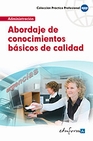 Libro :ABORDAJE DE CONOCIMIENTOS BSICOS DE CALIDAD de VV.AA.