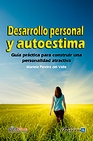 Libro :DESARROLLO PERSONAL Y AUTOESTIMA de Pereiradel Valle, Mariela
