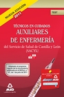 Libro :AUXILIARES DE ENFERMERA DEL SERVICIO DE SALUD DE CASTILLA Y LEN (SACYL).TEST de VV.AA.