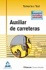 Libro :AUXILIAR DE CARRETERAS. TEMARIO Y TEST. de VV.AA.