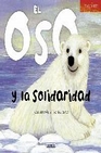 Libro :EL OSO Y LA SOLIDARIDAD de VV.AA.