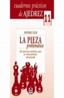Libro :CUADERNOS PRCTICO DE AJEDREZ; PIEZA PROBLEMTICA de Gude, Antonio