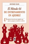 Libro :EL MTODO 64 DE ENTRENAMIENTO EN AJEDREZ de Gude, Antonio
