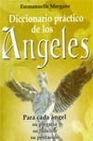 Libro :DICCIONARIO PRCTICO DE LOS NGELES de Morgane, Enmanuelle
