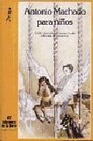 Libro :ANTONIO MACHADO PARA NIOS de VV.AA.