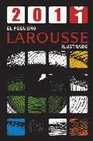 Libro :EL PEQUEO LAROUSSE ILUSTRADO 2011 de VV.AA.