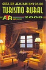 Libro :ALOJAMIENTOS DE TURISMO RURAL 2008 de Monreal Iglesia, Manuel
