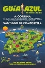Libro :A CORUA SANTIAGO DE COMPOSTELA GUA AZUL 10/11 de VV.AA.