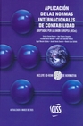 Libro :APLICACIN DE LAS NORMAS INTERNACIONALES DE CONTABILIDAD de Corona Romero, Enrique