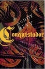 Libro :CONQUISTADOR de Levy, Buddy