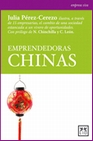 Libro :EMPRENDEDORAS CHINAS de Prez-Cerezo, Julia