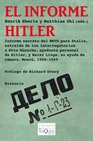 Libro :EL INFORME HITLER de VV.AA.