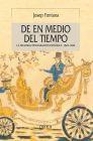 Libro :DE EN MEDIO DEL TIEMPO de Fontana, Josep