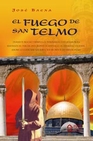 Libro :EL FUEGO DE SAN TELMO de BAENA,J.