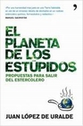 Libro :EL PLANETA DE LOS ESTUPIDOS de VV.AA.