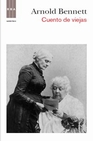 Libro :CUENTOS DE VIEJAS de BENNETT,ARNOLD