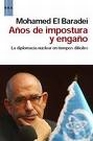 Libro :AOS DE IMPOSTURA Y ENGAOS de El Baradei, Mohamed