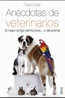 Libro :ANCDOTAS DE VETERINARIOS de Adn, Ricard