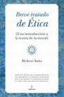 Libro :BREVE TRATADO DE TICA de Saa, Heleno