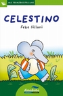 Libro :CELESTINO (MAYSCULA) MPP 18 de Sillani, Febe